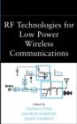 Image for RF Technologies for Low-Power Wireless Communications