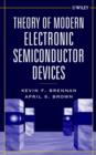 Image for Theory of Modern Electronic Semiconductor Devices