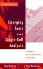 Image for Emerging Tools for Single-Cell Analysis - Advances in Optical Measurement Technologies