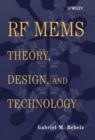 Image for RF Mems: Theory, Design, and Technology