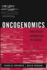 Image for Oncogenomics  : molecular approaches to cancer