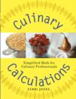 Image for Culinary calculations  : simplified math for culinary professionals