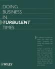 Image for Doing Business in Turbulent Times