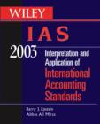 Image for Wiley IAS 2003  : interpretation and application of International Accounting Standards 2003