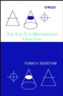 Image for To Z of Mathematics: a Basic Guide