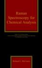 Image for Raman spectroscopy for chemical analysis : v.157