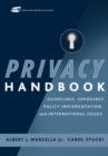 Image for Privacy handbook  : guidelines, exposures, policy implementations, and international issues