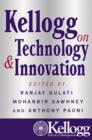 Image for Kellogg on technology and innovation