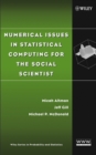Image for Numerical Issues in Statistical Computing for the Social Scientist