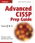 Image for Advanced CISSP prep guide  : exam Q &amp; A