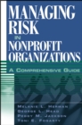 Image for Managing risk in nonprofit organizations  : a comprehensive guide