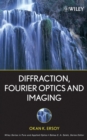 Image for Diffraction, Fourier Optics and Imaging