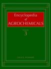 Image for Encyclopedia of agrochemicalsVol. 3 : Vol 3
