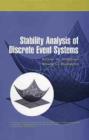 Image for Stability analysis of discrete event systems