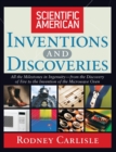 Image for Scientific American inventions and discoveries  : all the milestones in ingenuity, from the discovery of fire to the invention of the microwave oven