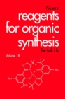 Image for Fiesers&#39; Reagents for Organic Synthesis, Volume 18