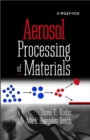 Image for Aerosol processing of materials