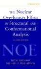 Image for The Nuclear Overhauser Effect in Structural and Conformational Analysis