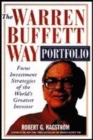 Image for The Warren Buffett portfolio  : mastering the power of the focus investment strategy