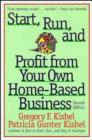 Image for Start, Run and Profit from Your Own Home-based Business