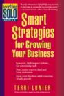 Image for Smart Strategies for Growing Your Own Business