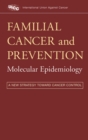 Image for Familial Cancer and Prevention