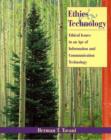 Image for Ethics and Technology : Ethical Issues in an Age of Information and Communication Technology