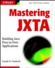 Image for Mastering JXTA