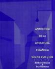 Image for Antologia del la literatura Espanola  : siglos XVII y XIX