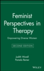 Image for Feminist perspectives in therapy: empowering diverse women
