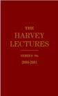 Image for The Harvey Lectures Series 96, 2000-2001