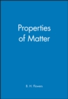 Image for Properties of Matter