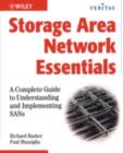 Image for Storage area network essentials: a complete guide to understanding and implementing SANs