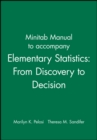 Image for Minitab Manual to accompany Elementary Statistics: From Discovery to Decision