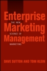 Image for Enterprise marketing management  : the new science of marketing