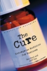 Image for The cure  : enterprise medicine for business