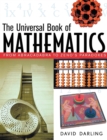 Image for The universal book of mathematics  : from abracadabra to Zeno&#39;s paradoxes