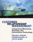 Image for Customer relationship management  : integrating marketing strategy and information technology