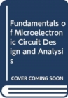 Image for Fundamentals of Microelectronic Circuit Design and Analysis