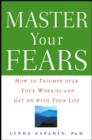 Image for Master Your Fears