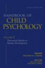 Image for Handbook of child psychologyVol. 1: Theoretical models of human development