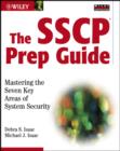 Image for The SSCP prep guide  : mastering the seven key areas of system security