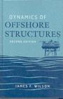 Image for Dynamics of offshore structures