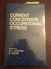 Image for Current Concerns in Occupational Stress
