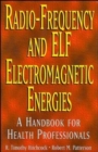 Image for Radio-Frequency and ELF Electromagnetic Energies