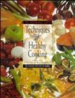 Image for The Professional Chefs Techniques of Healthy Cooking
