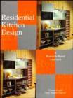 Image for Residential Kitchen Design : A Research-Based Approach