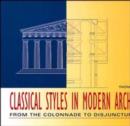 Image for Classical Styles in Modern Architecture