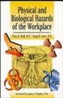 Image for Physical and Biological Hazards of the Workplace
