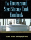 Image for The Aboveground Steel Storage Tank Handbook